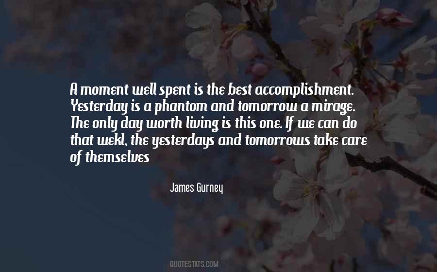 A Well Spent Day Quotes #1448366