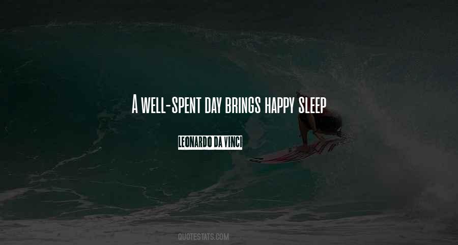 A Well Spent Day Quotes #771822