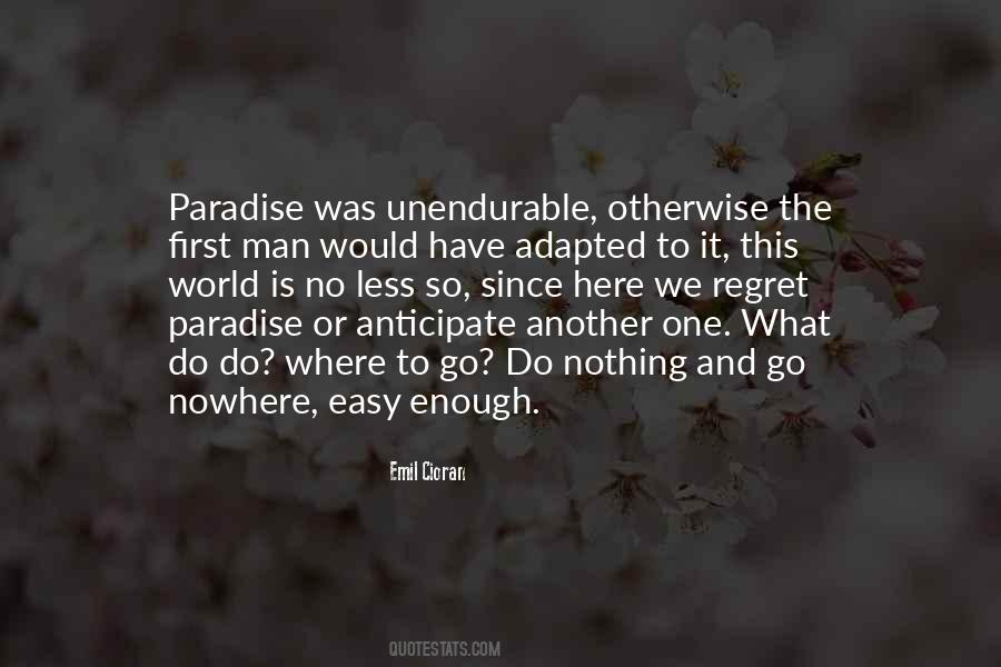 Easy To Do Nothing Quotes #1335437