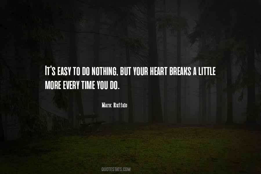 Easy To Do Nothing Quotes #636253