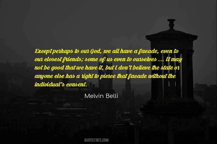 I May Not Have It All Quotes #574255