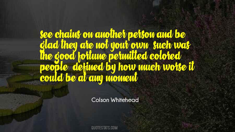 Not On Your Own Quotes #1404855