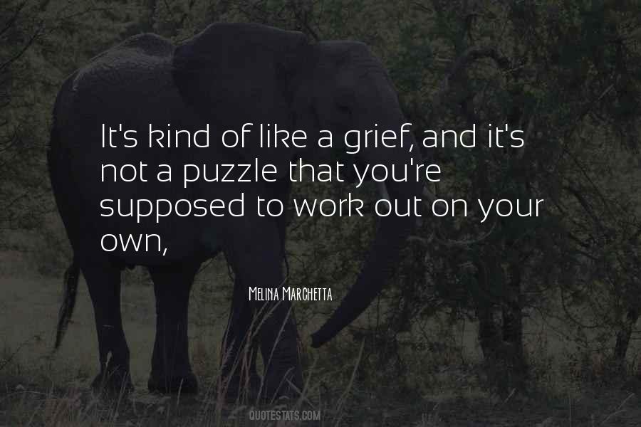 Not On Your Own Quotes #403344