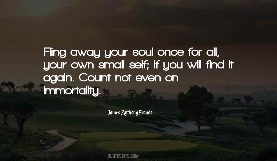 Not On Your Own Quotes #716274