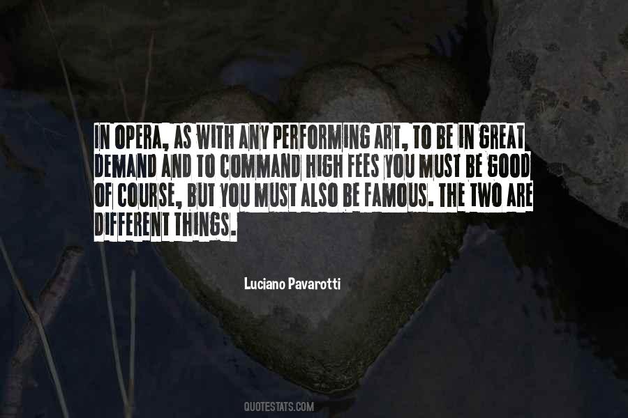 Great Opera Quotes #1487271