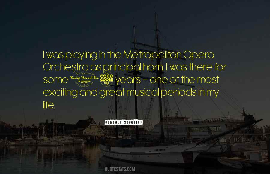 Great Opera Quotes #1865570