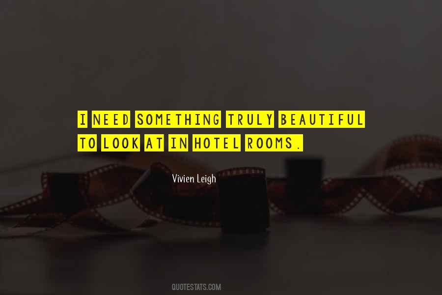 Beautiful Hotel Quotes #1629593