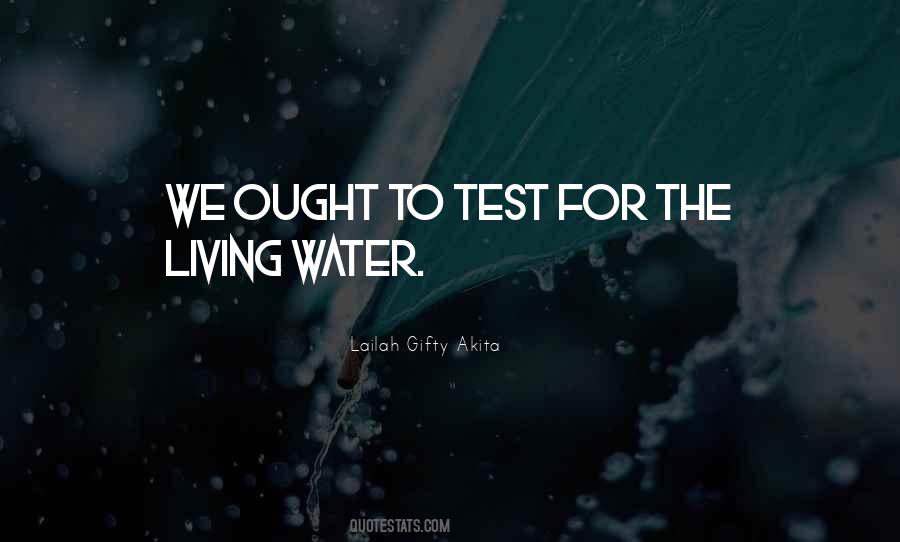 Quotes About The Living Water #761818