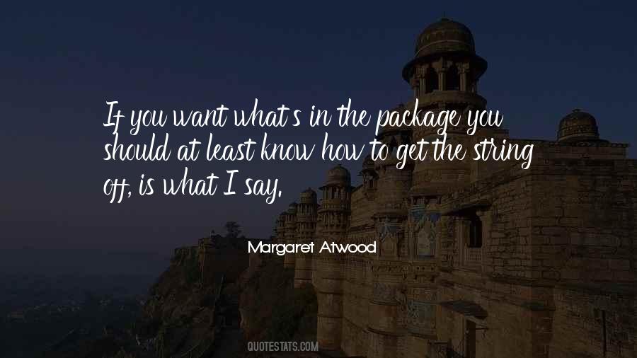 I Say What I Want Quotes #620271
