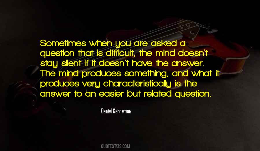 When You Are Silent Quotes #1076745