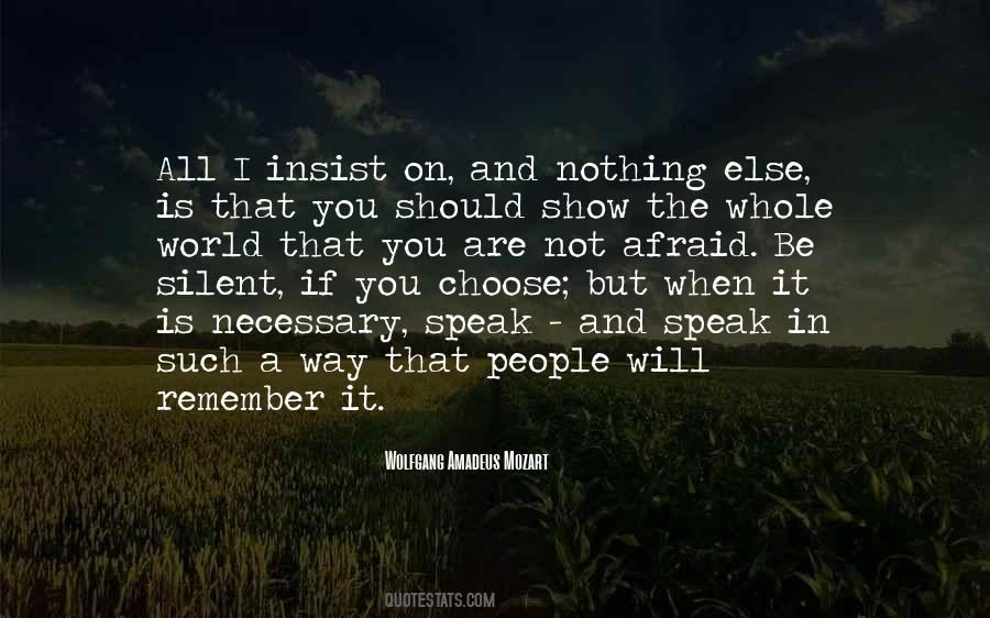 When You Are Silent Quotes #1458114