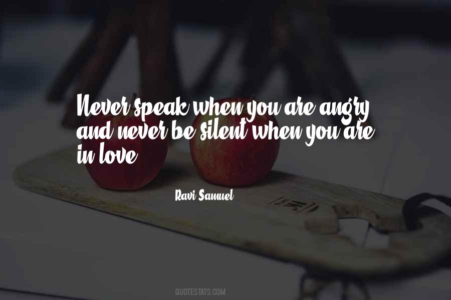 When You Are Silent Quotes #901308