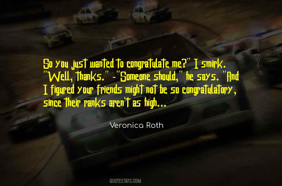 Friends Says Quotes #1862347