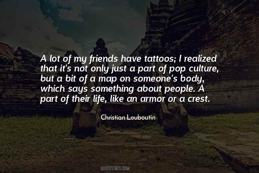 Friends Says Quotes #409738