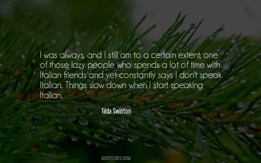 Friends Says Quotes #884312