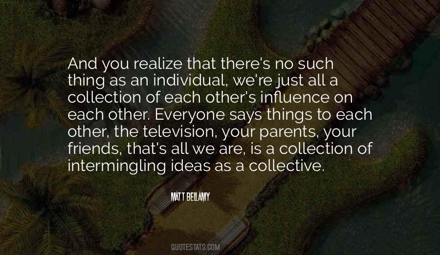 Friends Says Quotes #932904