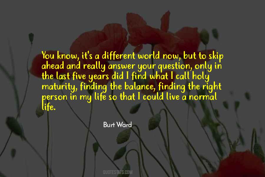 Finding A Balance Quotes #1421030