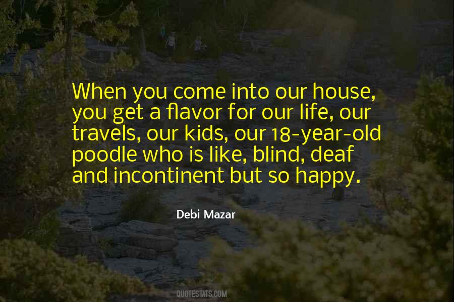 Old And Happy Quotes #1517614