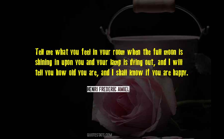 Old And Happy Quotes #1558514