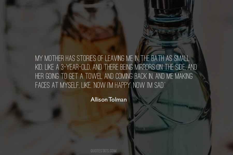 Old And Happy Quotes #1725125
