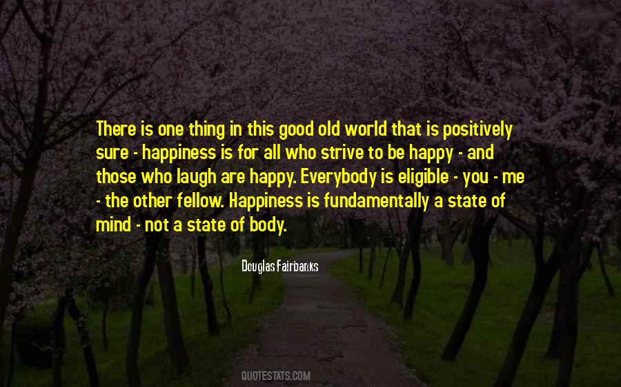 Old And Happy Quotes #177430