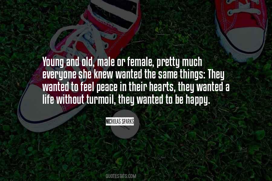Old And Happy Quotes #1851117
