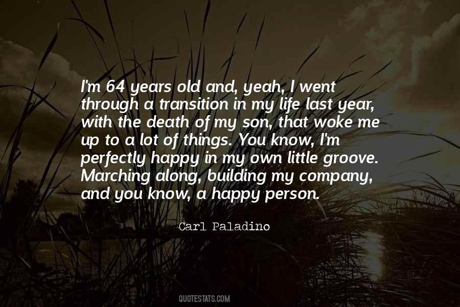 Old And Happy Quotes #563135