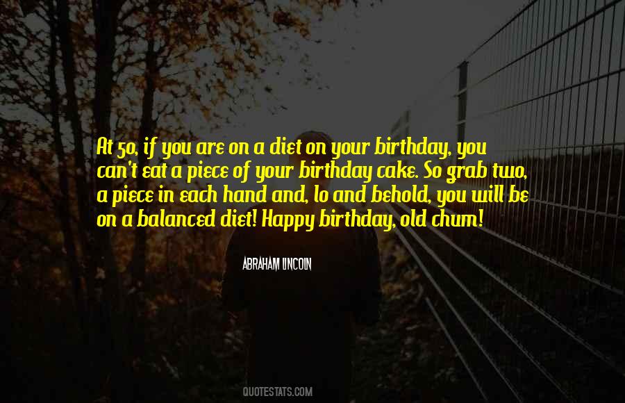 Old And Happy Quotes #743306