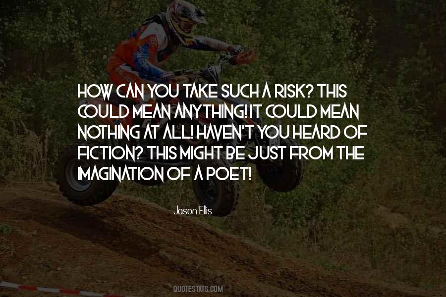 Fantasy Imagination Quotes #1157304