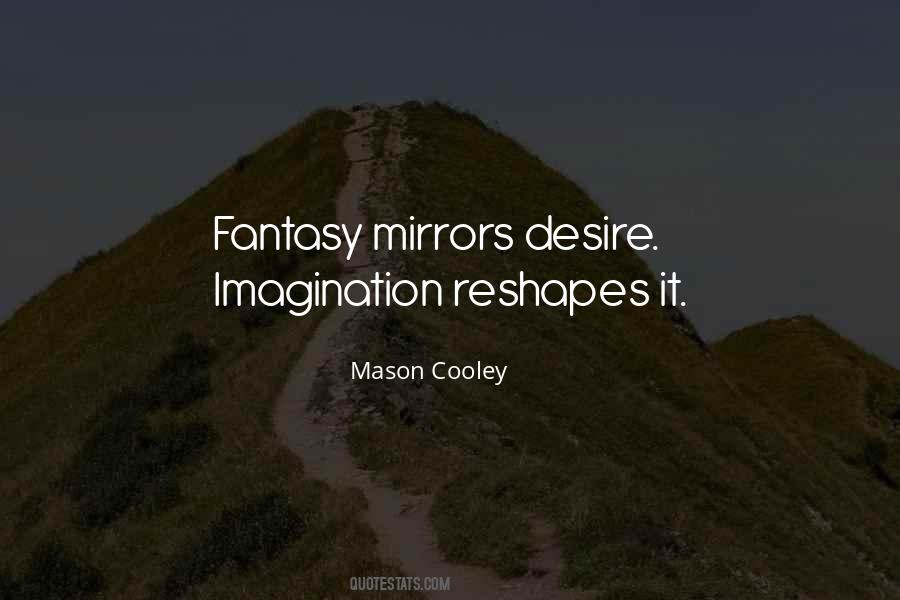 Fantasy Imagination Quotes #361814