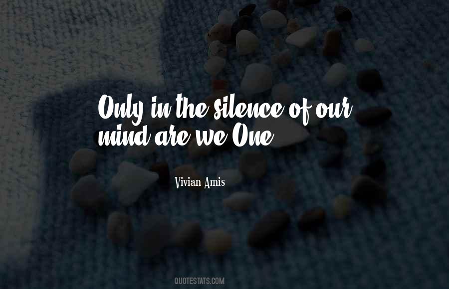 Silence Mind Quotes #846092