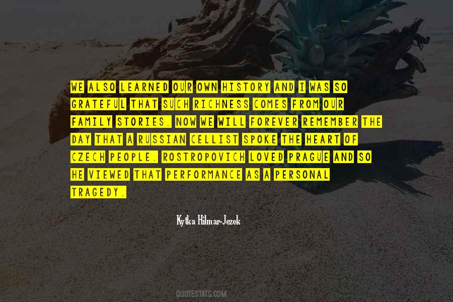 History Will Remember Quotes #1496928