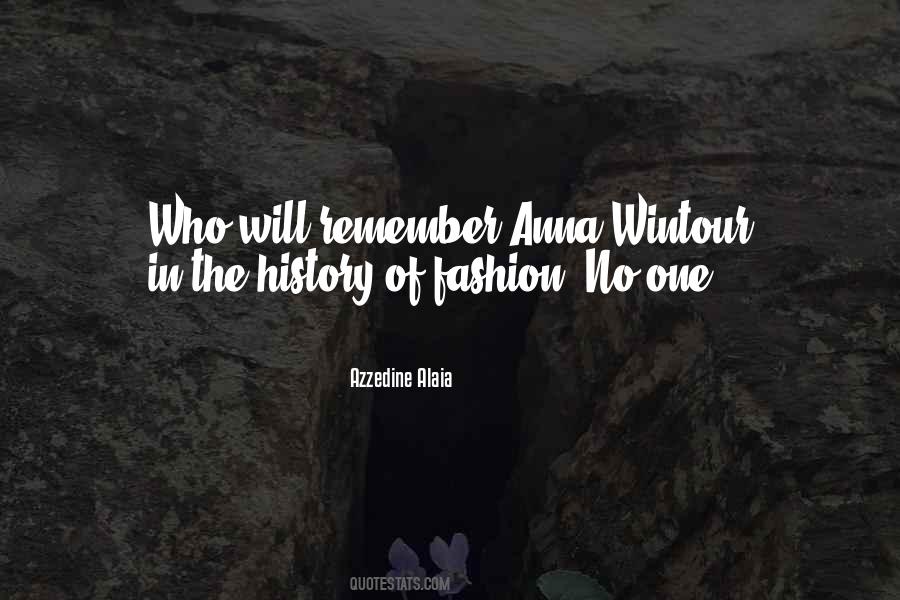 History Will Remember Quotes #703243