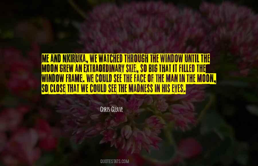 Moon Madness Quotes #1854005