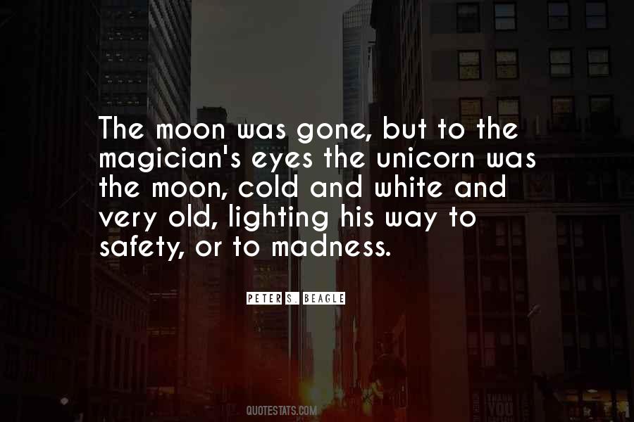 Moon Madness Quotes #356378