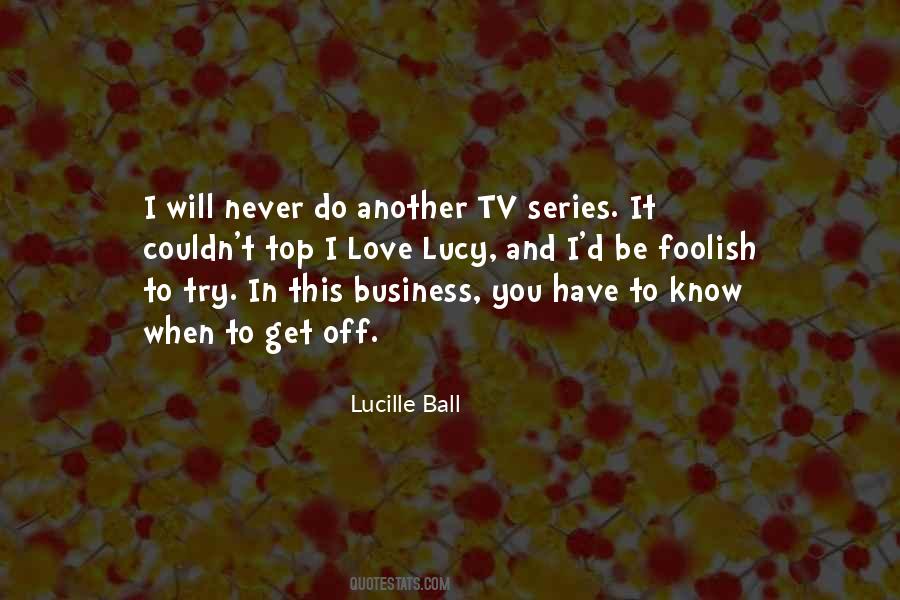 Love Lucy Quotes #391307