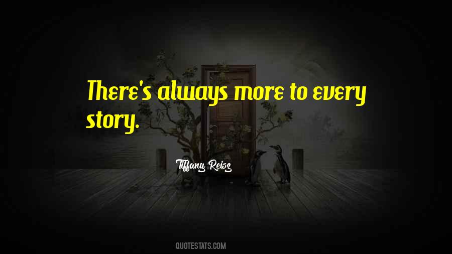 Every Story Quotes #1234739