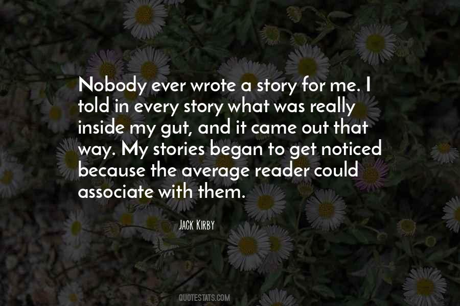 Every Story Quotes #1876082