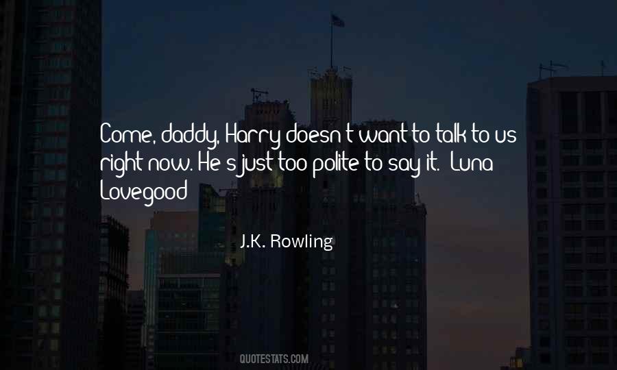 Luna Lovegood Harry Potter Quotes #184734