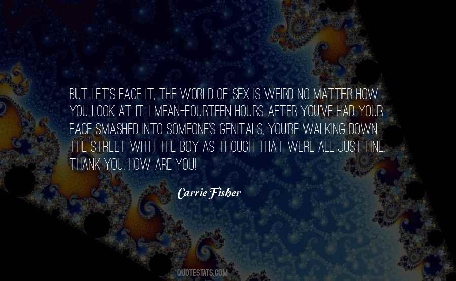 You Smashed It Quotes #1494802