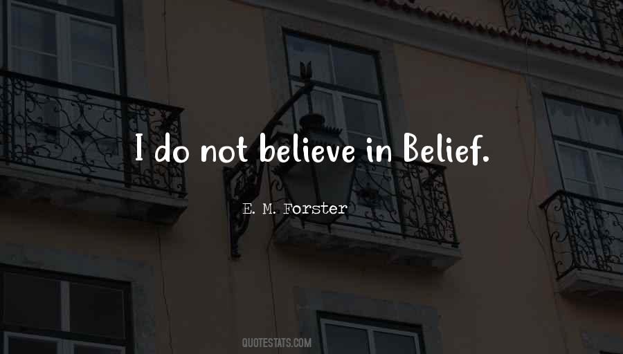 Quotes About In Belief #1744669