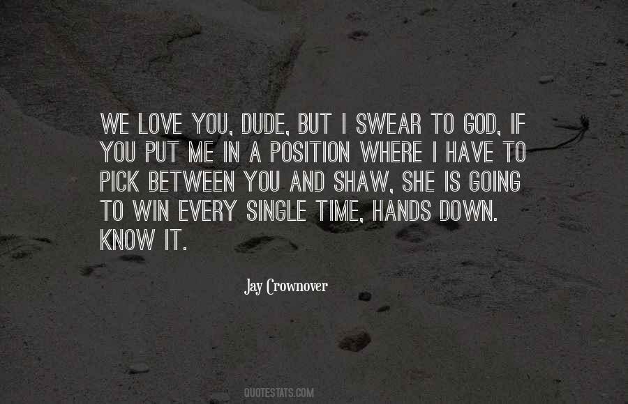 She Is In Love Quotes #1489694