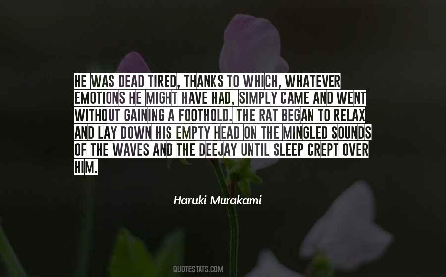 Simply Tired Quotes #869899