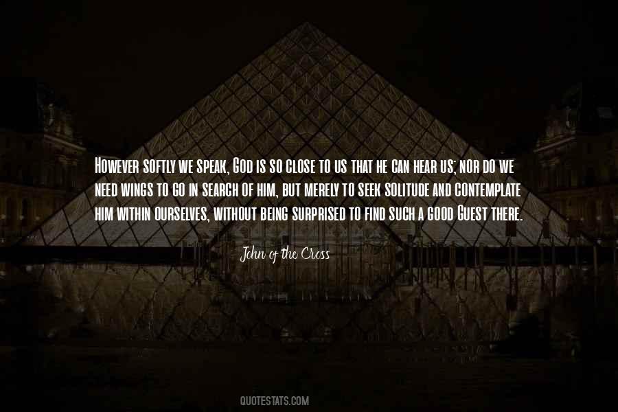 Quotes About Being A Guest #269391