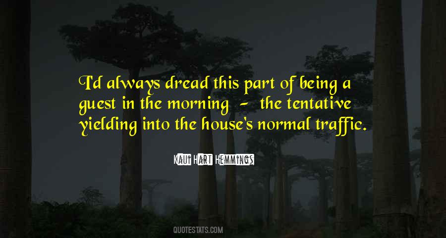 Quotes About Being A Guest #439754