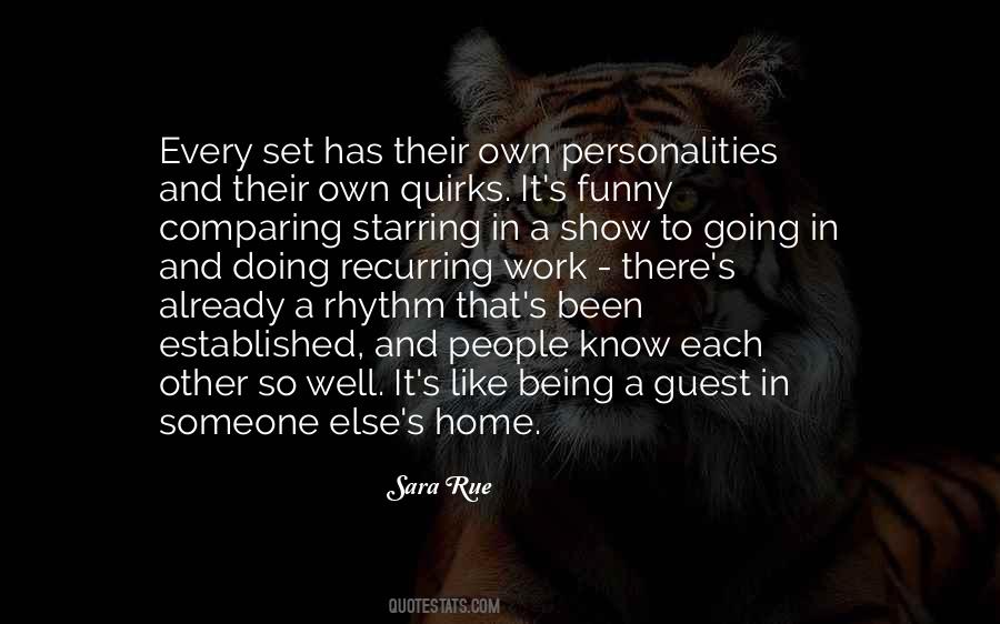 Quotes About Being A Guest #567515
