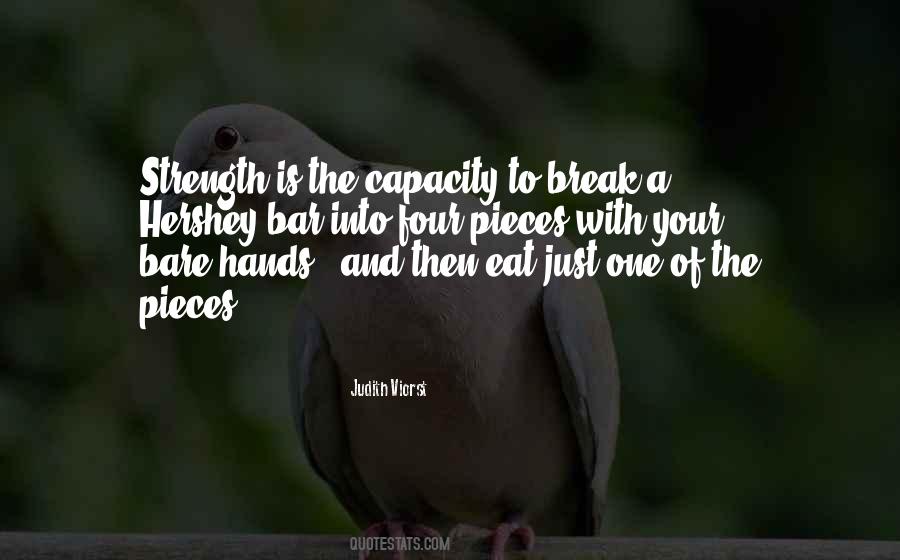 Break Into Pieces Quotes #1196956