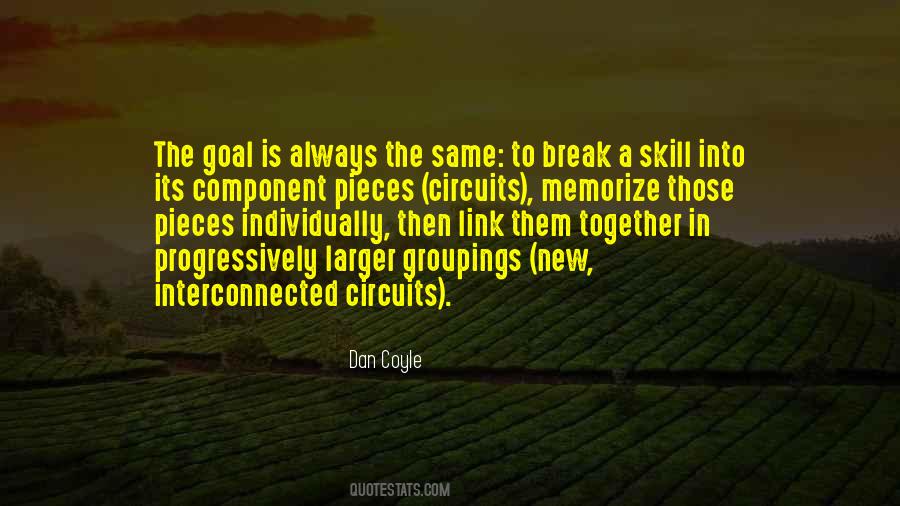 Break Into Pieces Quotes #1590297