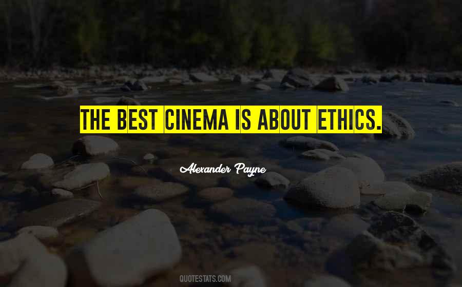 Best Cinema Quotes #1367079