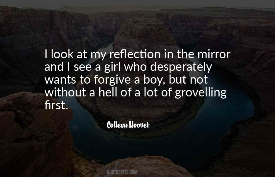 My Reflection In The Mirror Quotes #976015